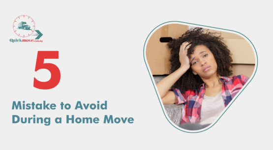 5 Mistakes to Avoid During a Home Move